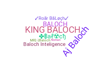 ニックネーム - Baloch