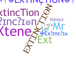 ニックネーム - Extinction