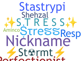 ニックネーム - Stress
