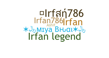 ニックネーム - irfan786