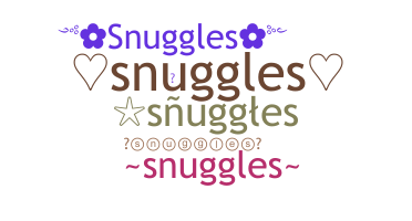 ニックネーム - Snuggles