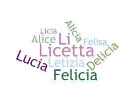 ニックネーム - licia