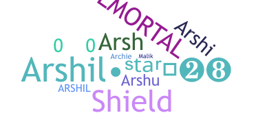 ニックネーム - Arshil