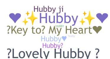 ニックネーム - Hubby