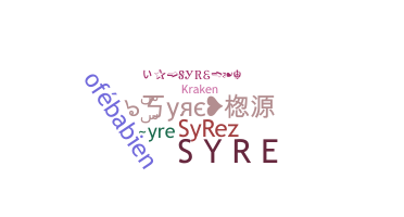 ニックネーム - syre