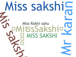 ニックネーム - MissSakshi