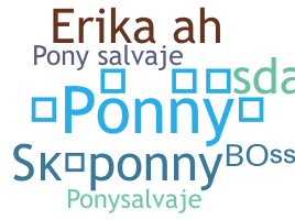 ニックネーム - Ponny
