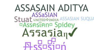 ニックネーム - Assasian