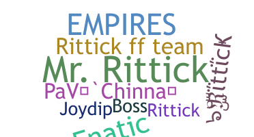 ニックネーム - rittick