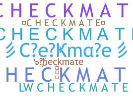 ニックネーム - Checkmate