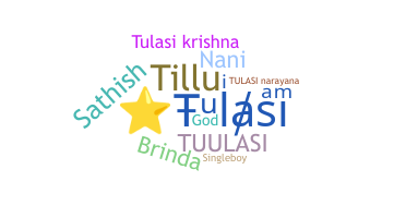 ニックネーム - Tulasi