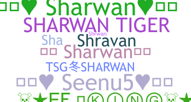 ニックネーム - Sharwan
