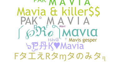 ニックネーム - Mavia