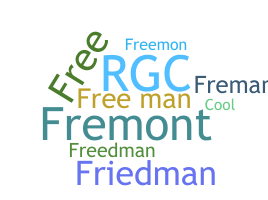 ニックネーム - Freeman