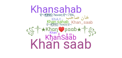 ニックネーム - KhanSaab