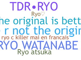 ニックネーム - RyO