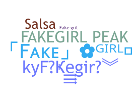 ニックネーム - fakegirl
