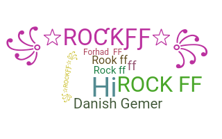 ニックネーム - ROCKff