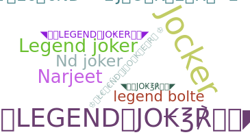 ニックネーム - legendjoker