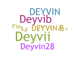 ニックネーム - Deyvin