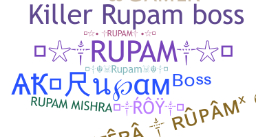 ニックネーム - Rupam