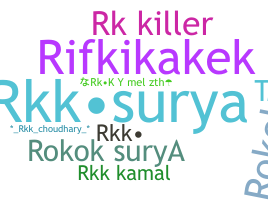 ニックネーム - rkk