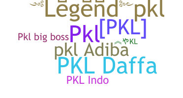 ニックネーム - PKL