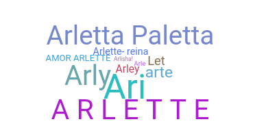 ニックネーム - Arlette