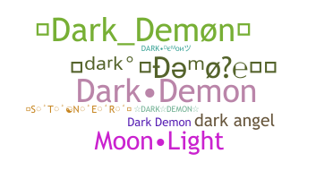 ニックネーム - DarkDemon