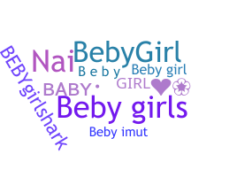 ニックネーム - Bebygirl