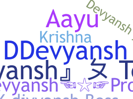 ニックネーム - Devyansh