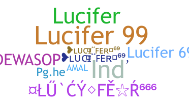 ニックネーム - Lucifer69