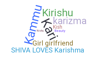 ニックネーム - Karishma