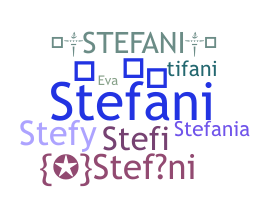 ニックネーム - Stefani