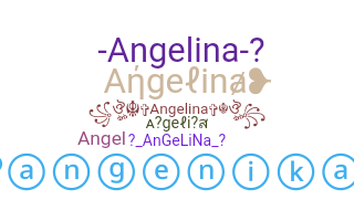ニックネーム - Angelina