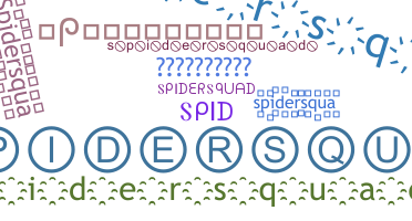ニックネーム - SpiderSquad