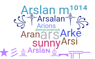 ニックネーム - Arslan