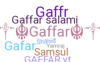 ニックネーム - Gaffar