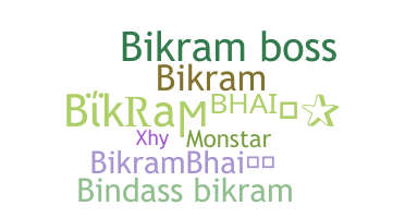ニックネーム - Bikrambhai