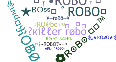 ニックネーム - Robo