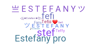 ニックネーム - Estefany