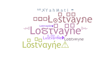 ニックネーム - Lostvayne
