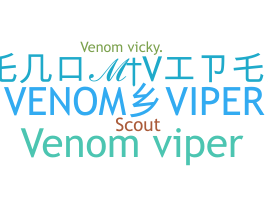 ニックネーム - venomviper