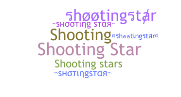ニックネーム - shootingstar