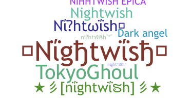 ニックネーム - nightwish