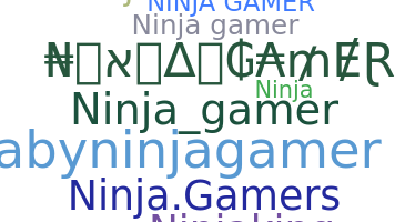 ニックネーム - NinjaGamer