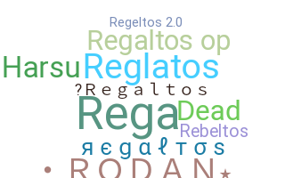 ニックネーム - Regaltos