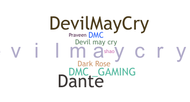 ニックネーム - Devilmaycry