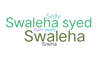 ニックネーム - swaleha