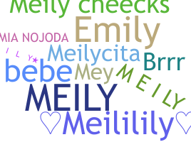 ニックネーム - Meily